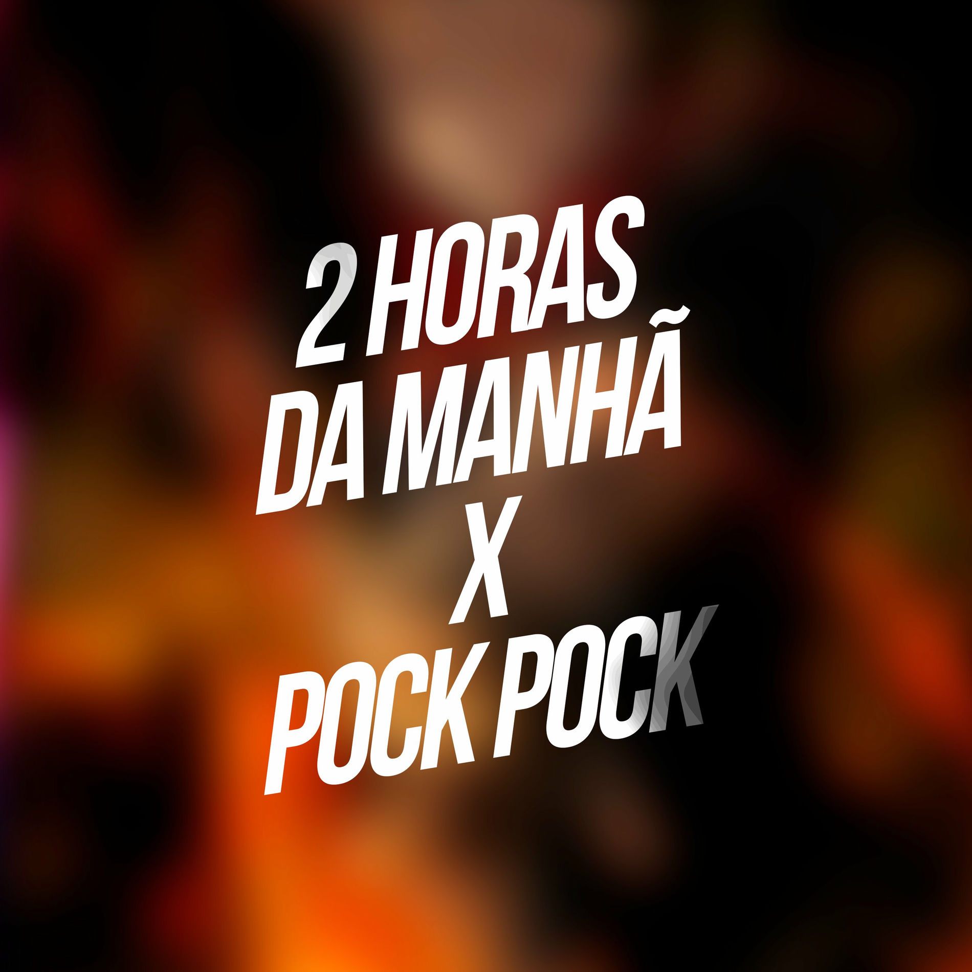 Album cover of 2 Horas da Manhã X Pock Pock