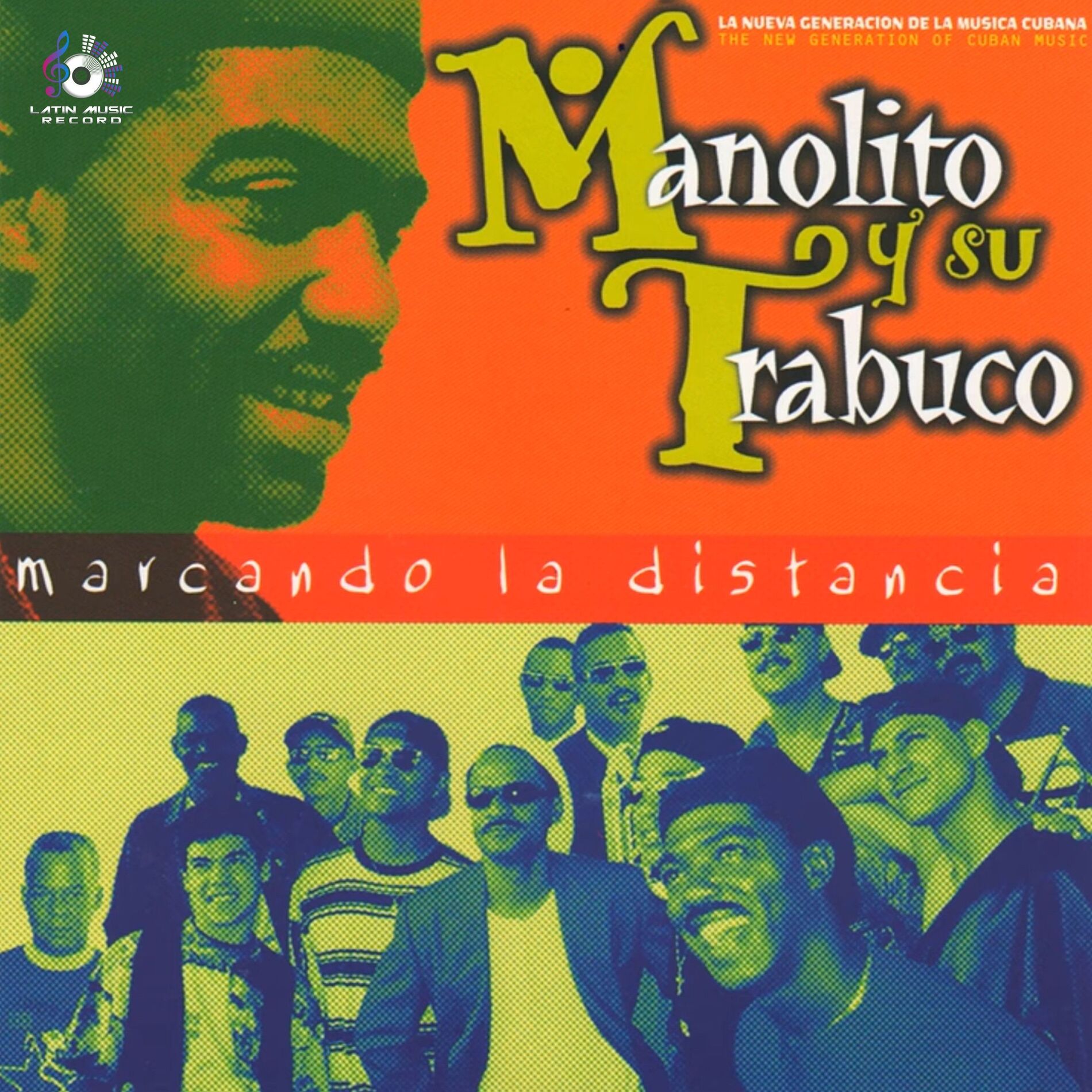 Album cover of Marcando la Distancia (La Nueva Generación de la musica Cubana)