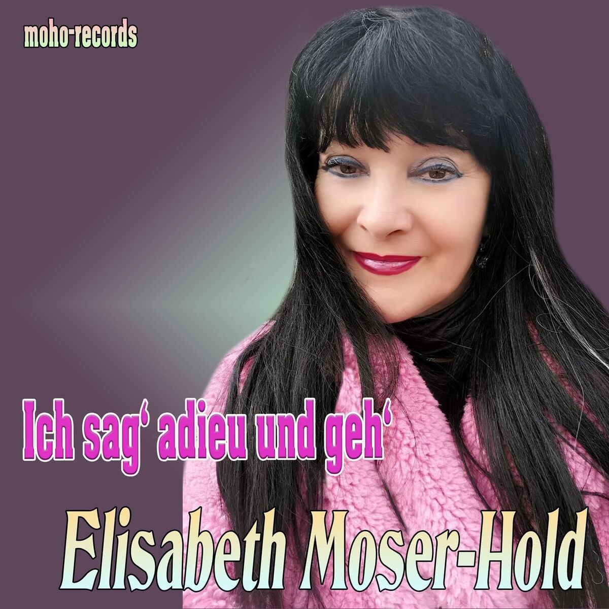 Album cover of Ich sag' adieu und geh'