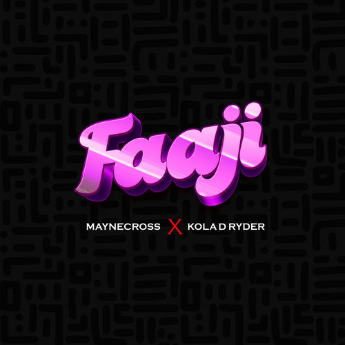 Faaji (feat. Kola, The Ryder)