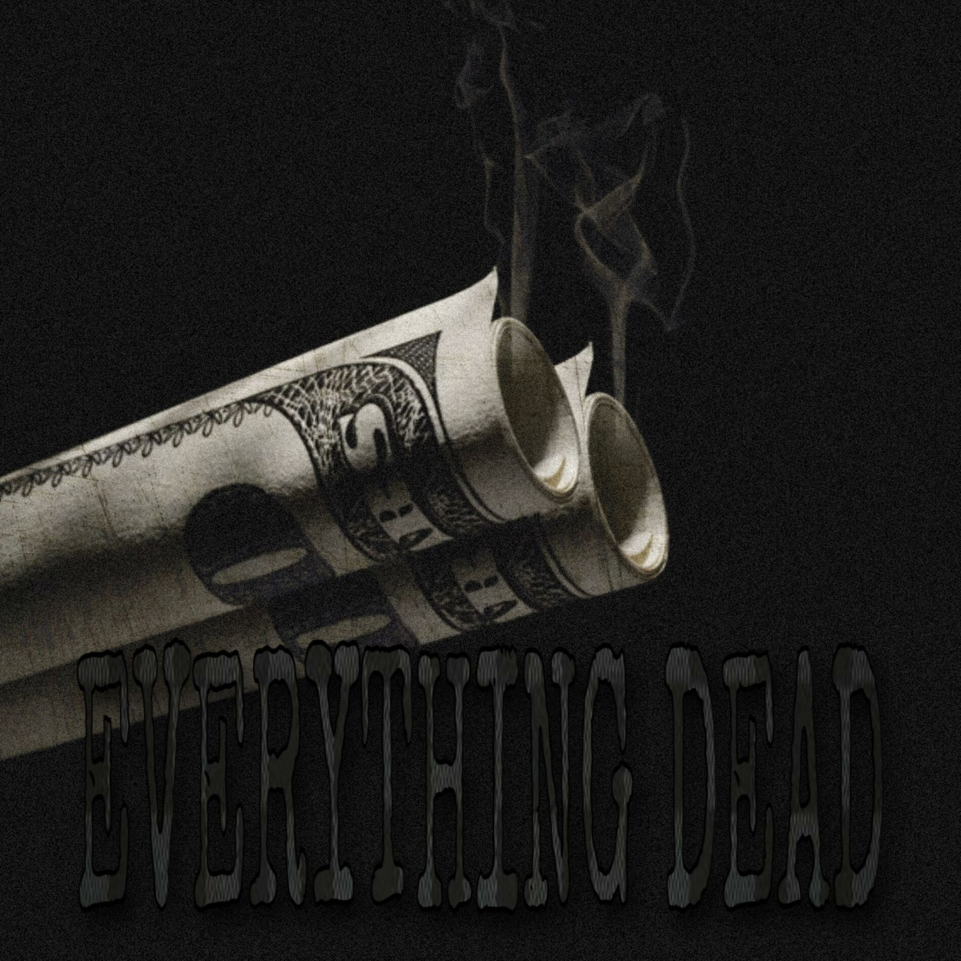 Album cover of Everything Dead (Deluxe)