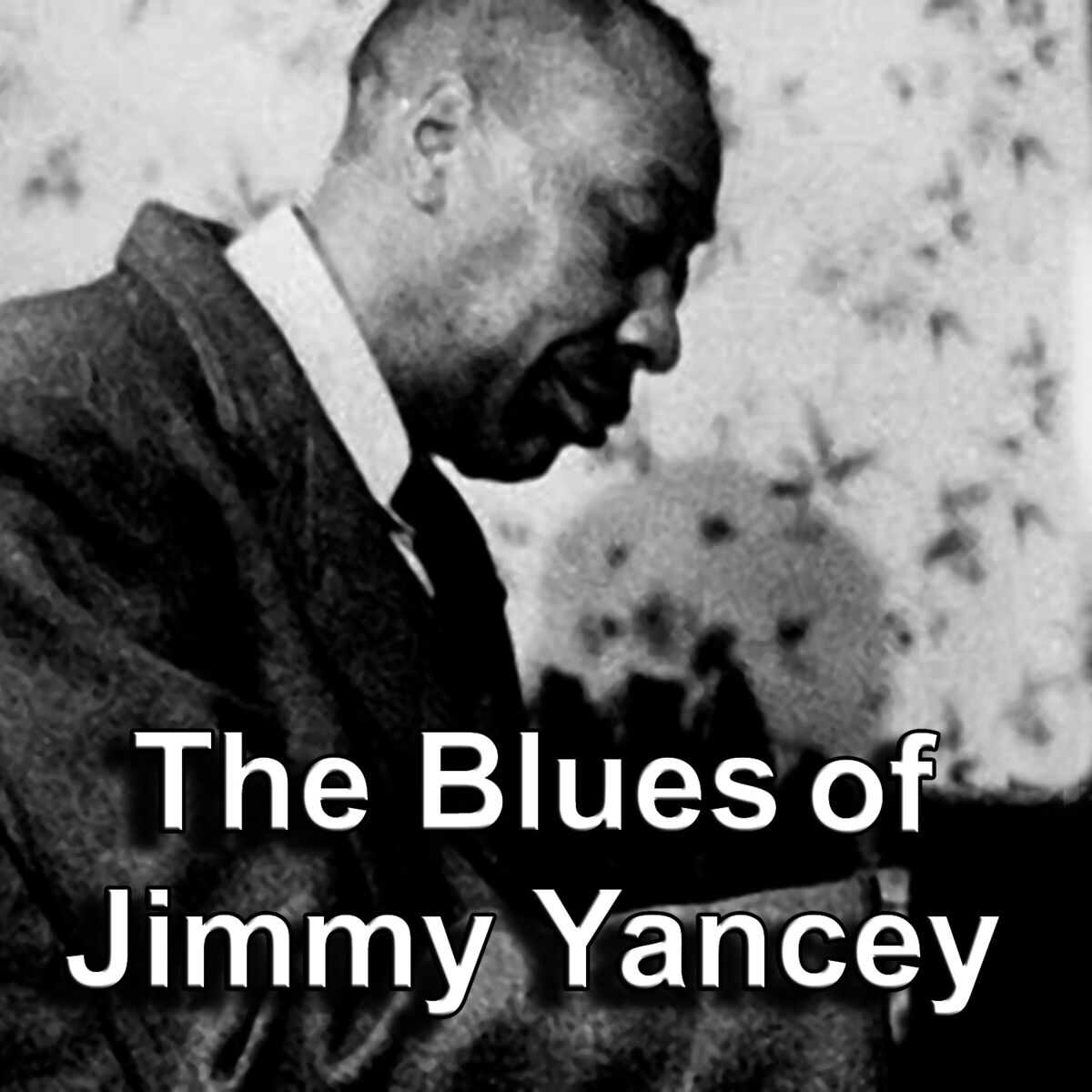Album cover of The Blues of Jimmy Yancey