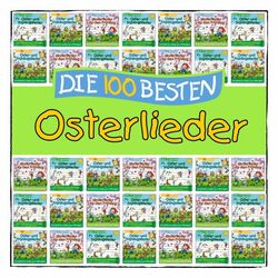 Die 100 besten Osterlieder