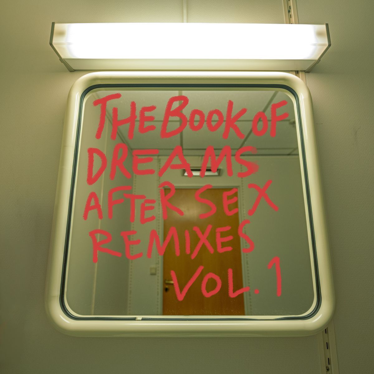 Album cover of The Book of Dreams / After Sex Remixes, Vol. 1