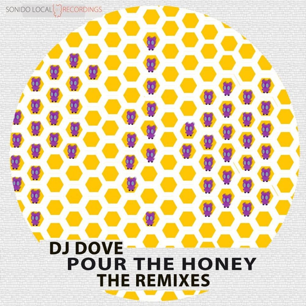 Picture of Pour The Honey (The Remixes)