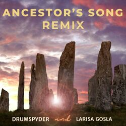 Cover of Ancestor's Song (Drumspyder Mix)