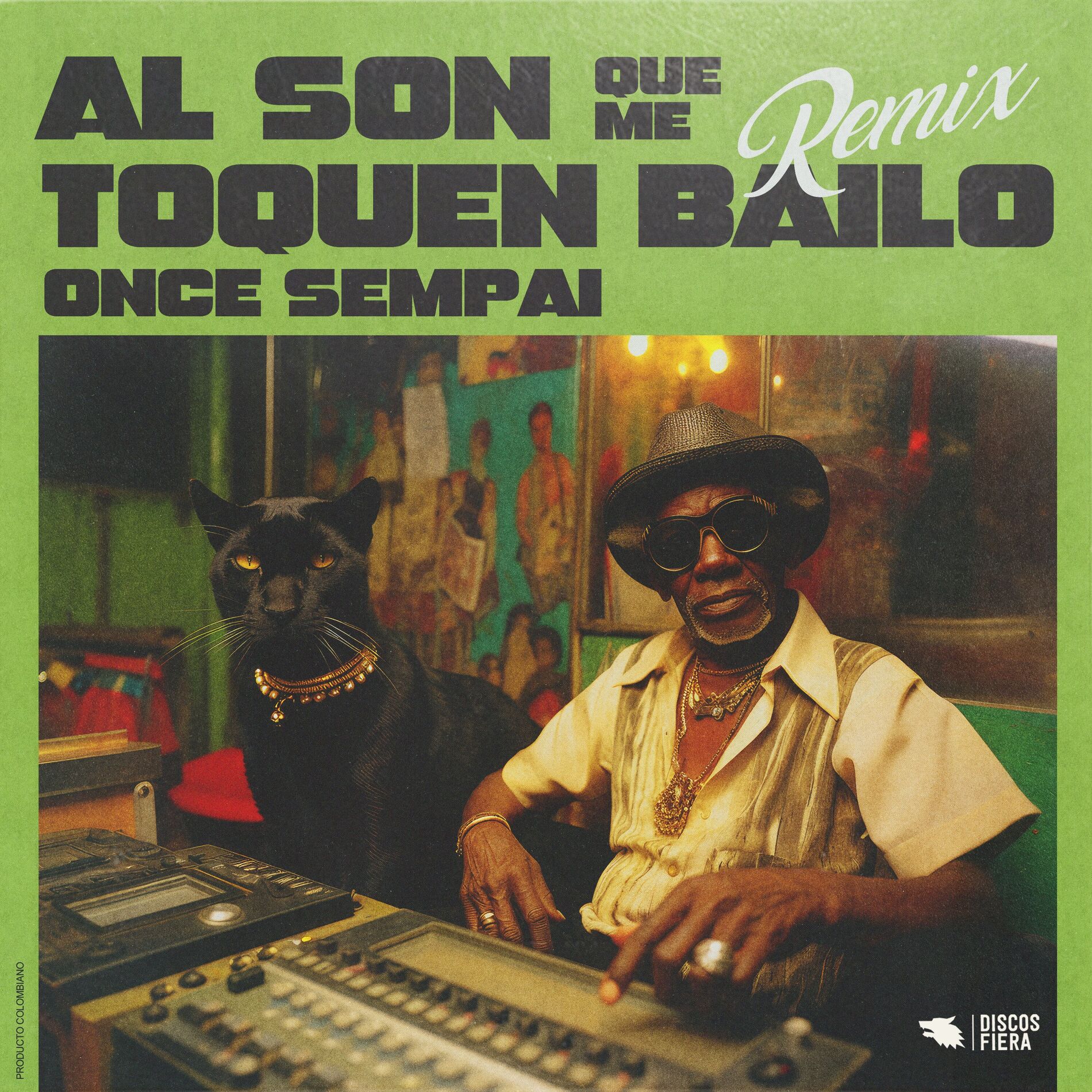 Album cover of Al Son Que Me Toquen Bailo (feat. La-33) (Once Sempai Remix)