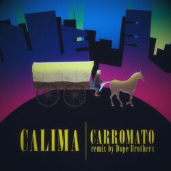 Cover of Carromato (Dope Brothers Remix)