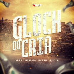 Cover of Glock do Cria