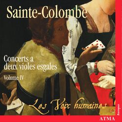 Cover of Sainte-Colombe: Concerts à 2 violes esgales (Vol. 4)