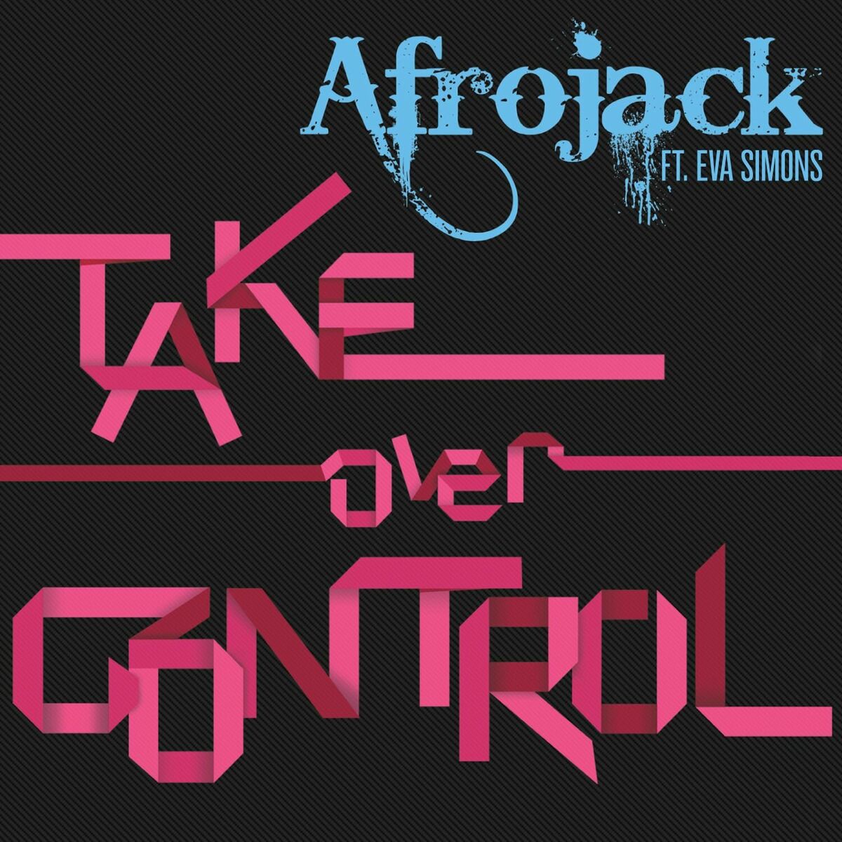 Album cover of Take Over Control (feat. Eva Simons)
