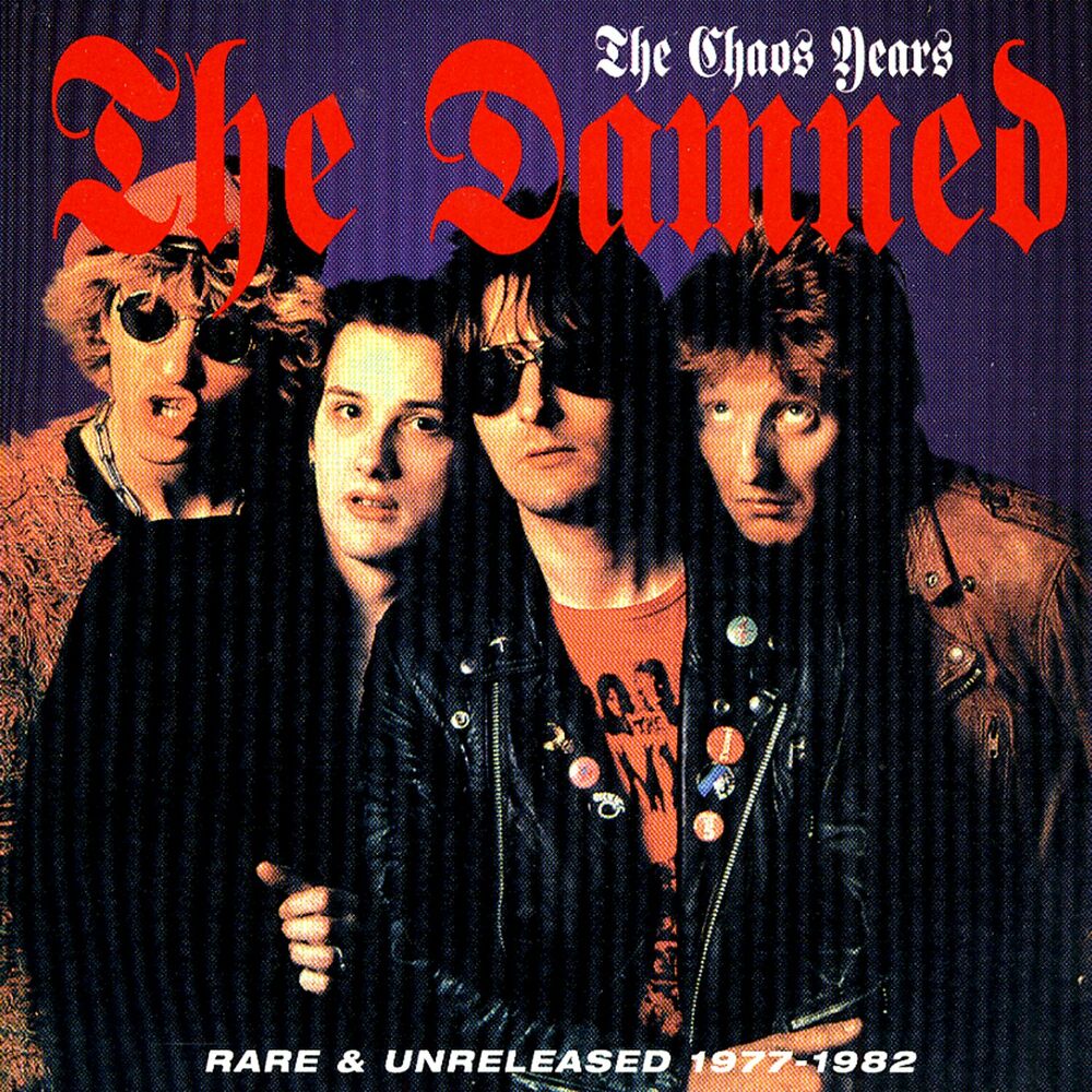 Picture of The Chaos Years: Rare & Unreleased 1977-1982