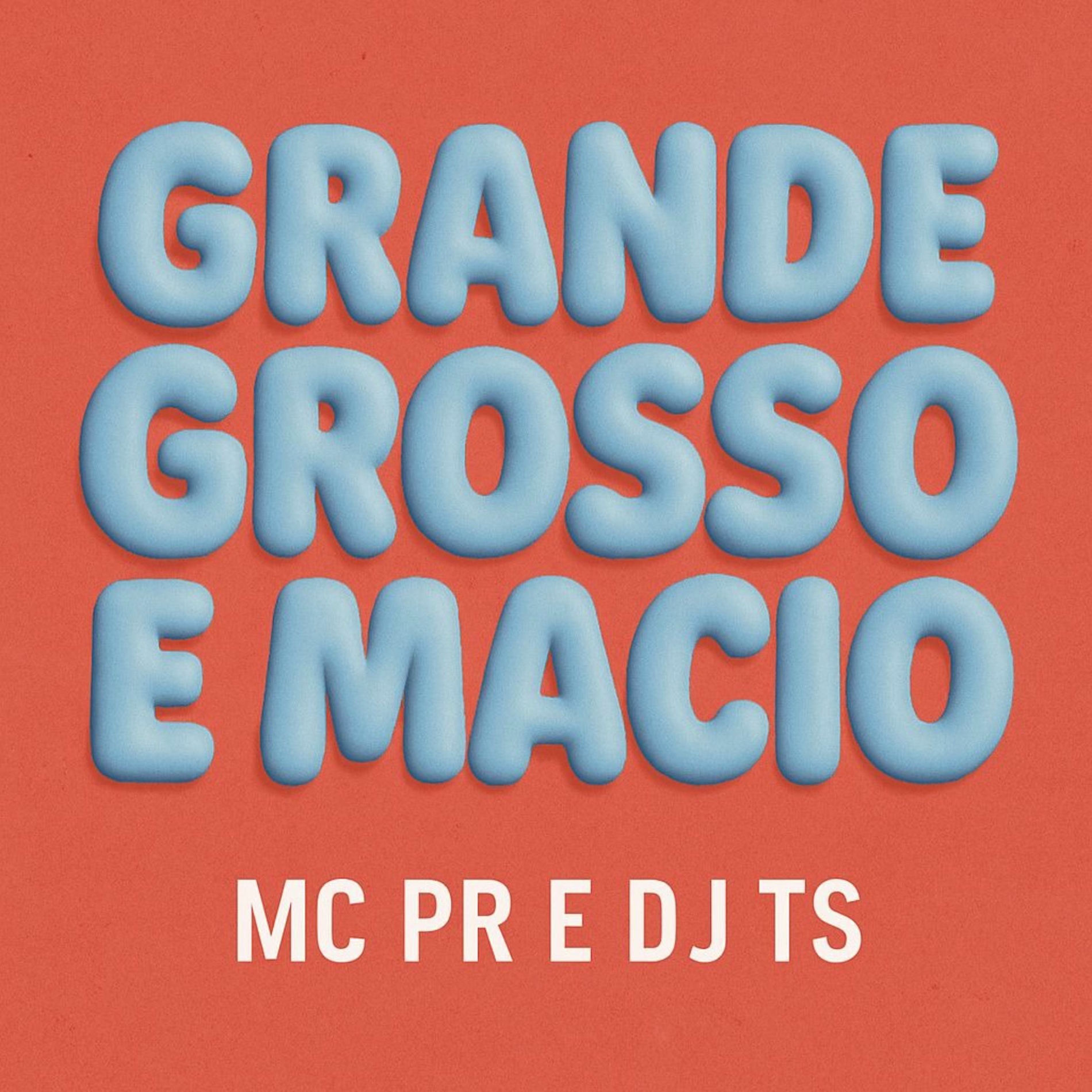 Album cover of Grande, Grosso e Macio
