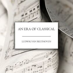 Cover of An Era of Classical: Beethoven