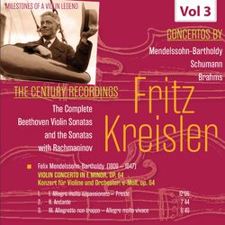 Cover of Milestones of a Violin Legend: Fritz Kreisler, Vol. 3