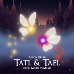 Cover of Tatl & Tael (From Majora's Mask)