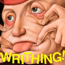 Cover of WRITHING!
