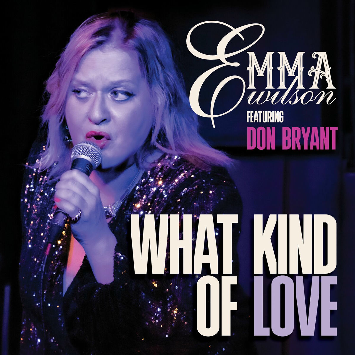 Album cover of What Kind of Love