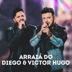 Cover of Arraiá do Diego & Victor Hugo
