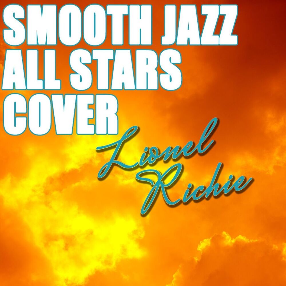 Picture of Smooth Jazz All Stars Cover Lionel Richie