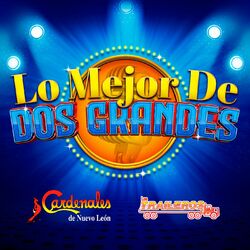 Cover of Lo Mejor De Dos Grandes