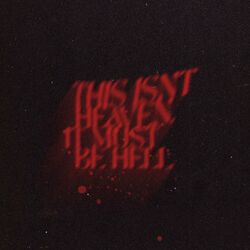Cover of This Isn't Heaven, It Must Be Hell