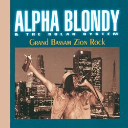 Cover of Grand Bassam Zion Rock (2010 Remastered Edition)