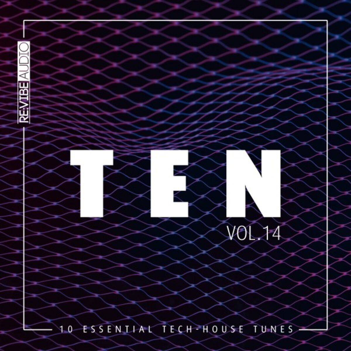 Album cover of Ten - 10 Essential Tunes, Vol. 14