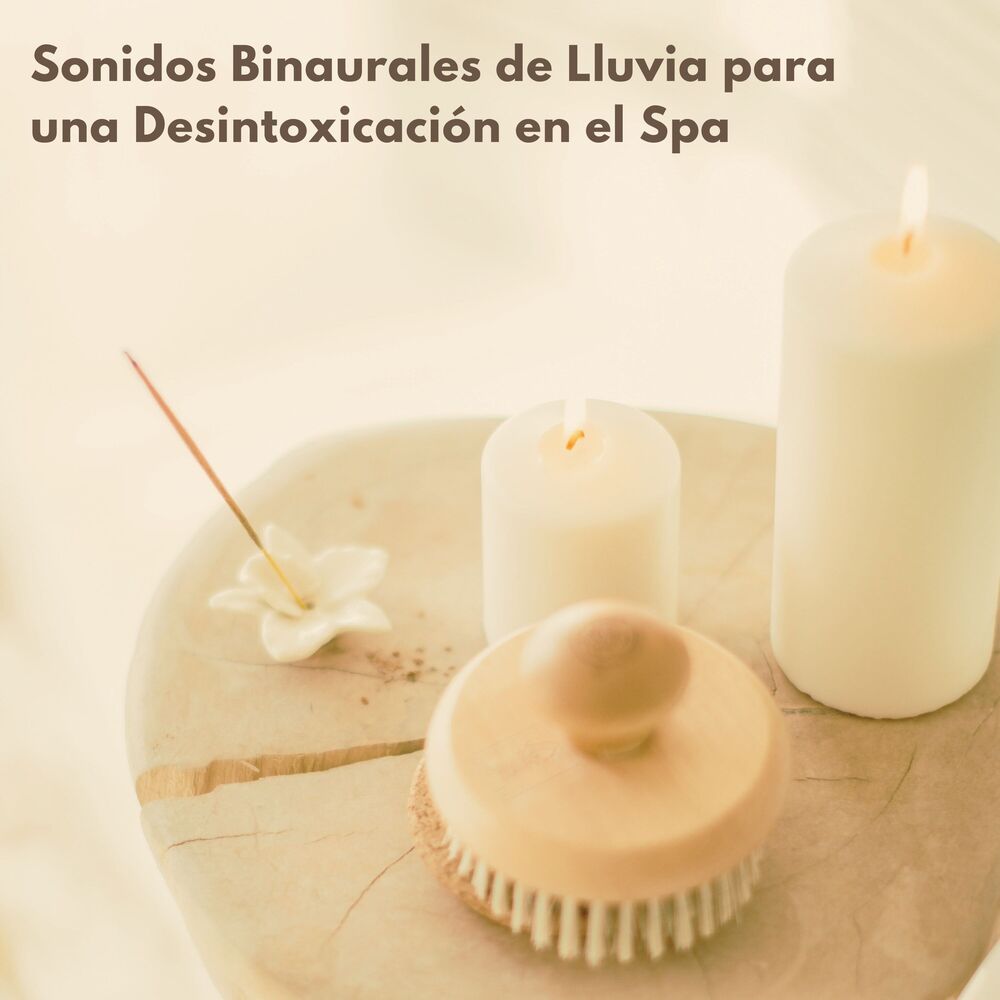 Picture of Sonidos Binaurales De Lluvia Para Una Desintoxicación En El Spa