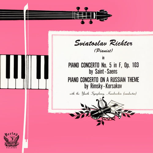Saint-Saëns: Piano Concerto No. 5 In F, Op. 103 - Rimsky-Korsakov: Piano Concerto On A Russian Theme 음반 표지