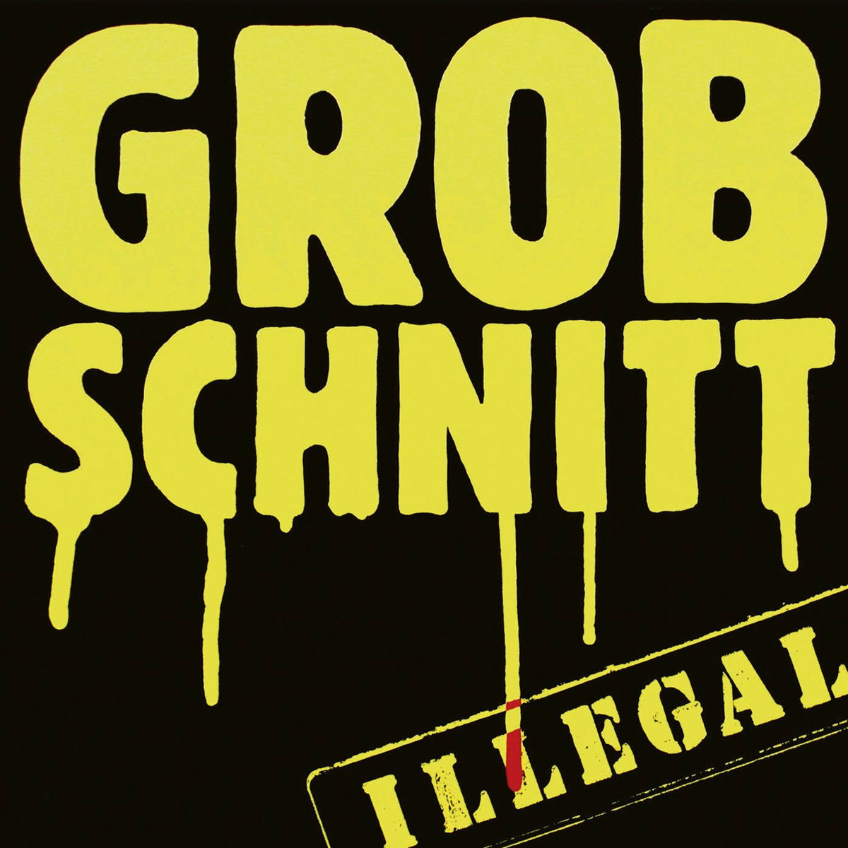 Album cover of Illegal (Remastered 2015)