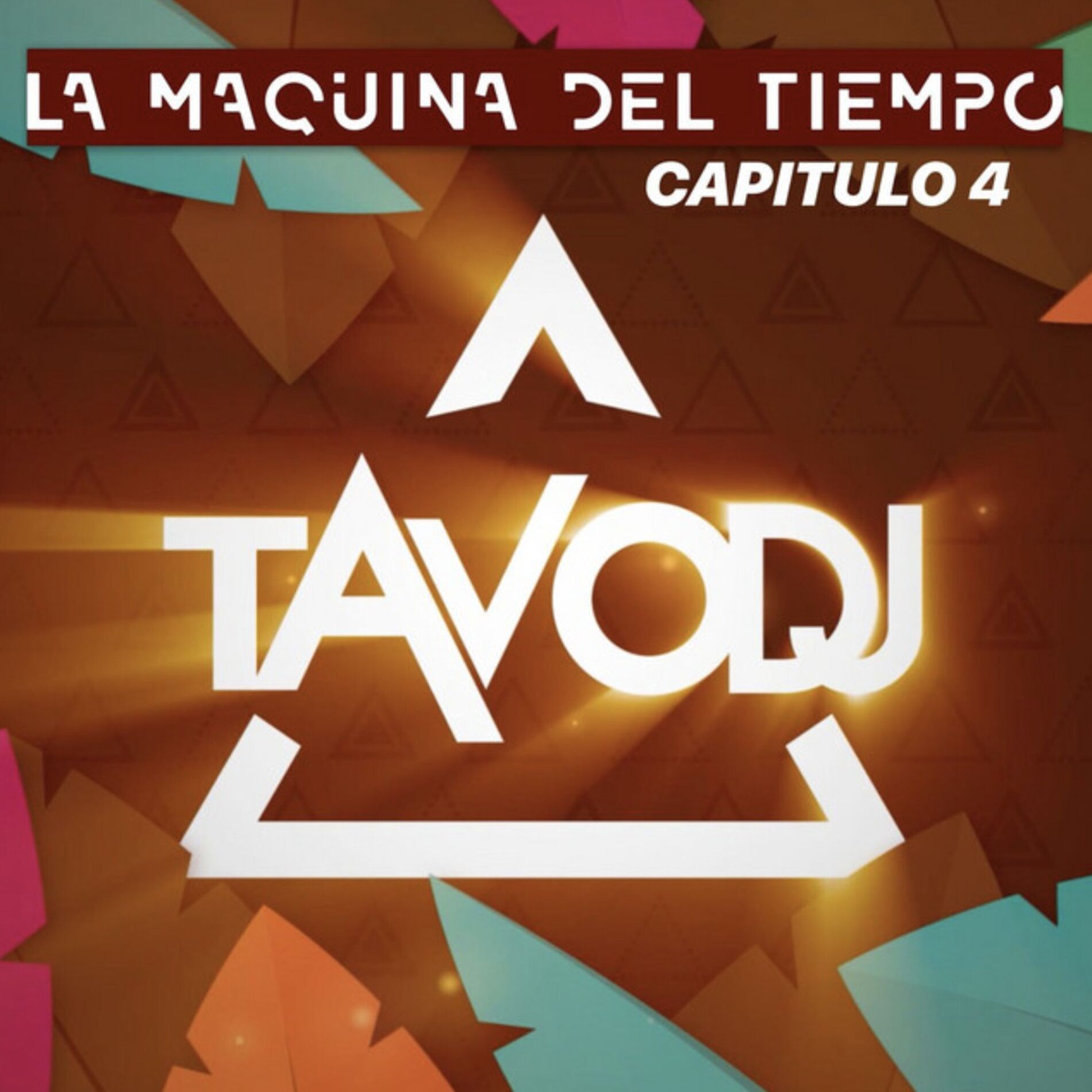 Album cover of La Máquina del Tiempo, Capitulo 4