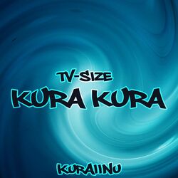 Cover of Kura Kura (from "Spy x Family") TV-Size