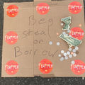 Beg, Steal or Borrow