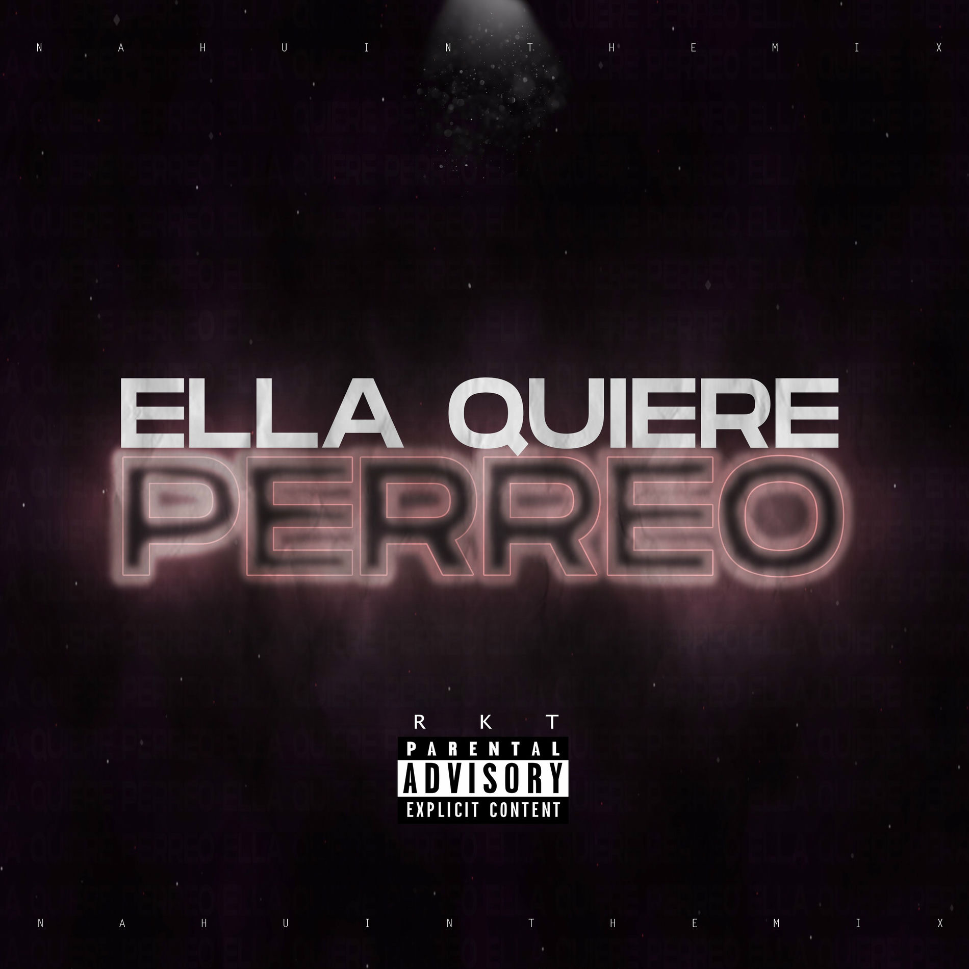 Album cover of Ella Quiere Perreo Rkt
