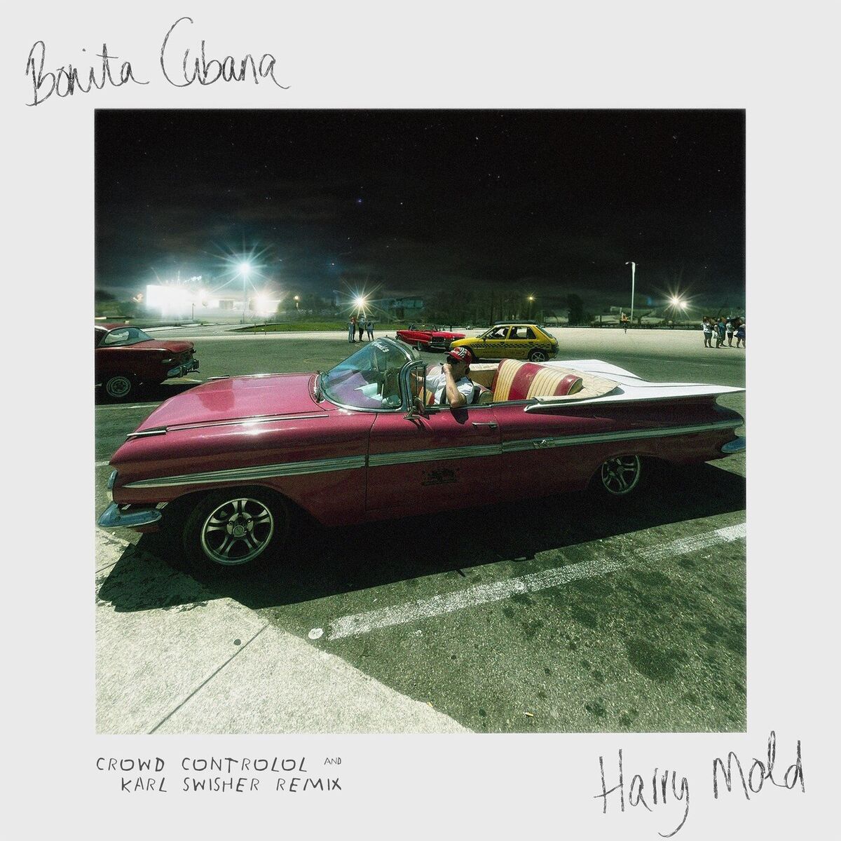 Album cover of Bonita Cubana (Crowd Controlol & Karl Swisher Remix)