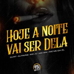 Cover of Hoje a Noite vai ser Dela