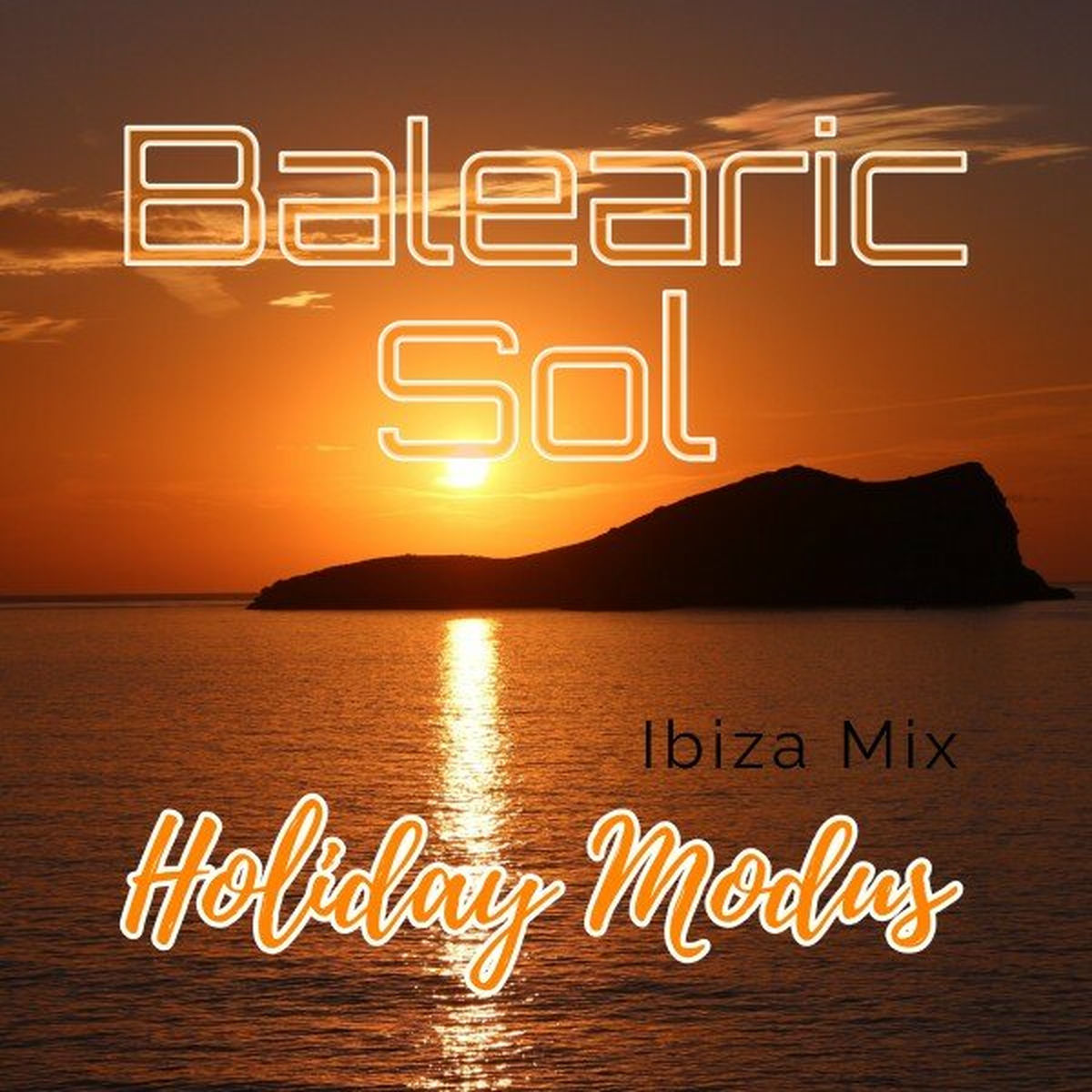 Album cover of Holiday Modus (Ibiza Mix)