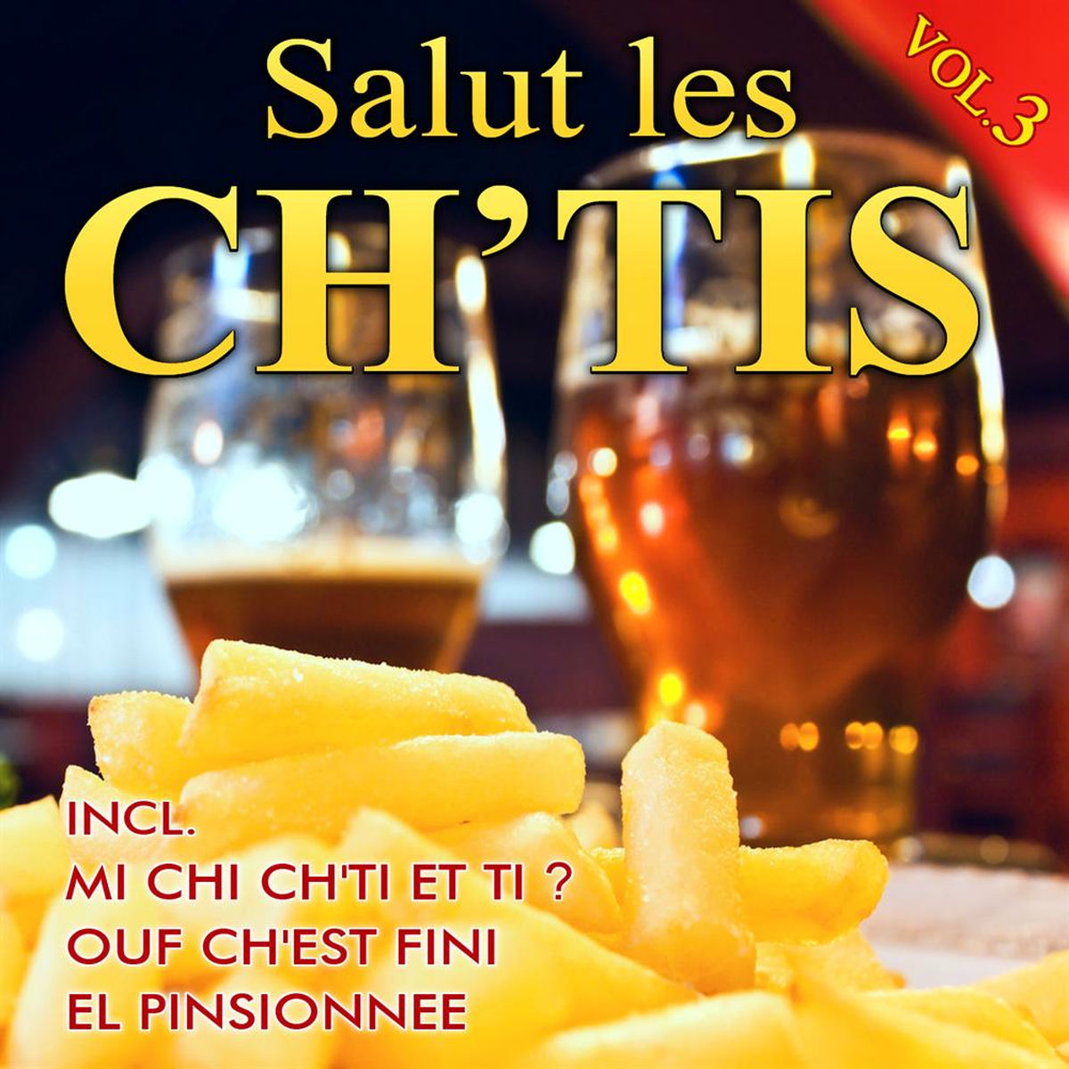 Album cover of Salut les ch'tis, Vol. 3