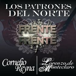 Cover of Frente A Frente "Los Patrones Del Norte"
