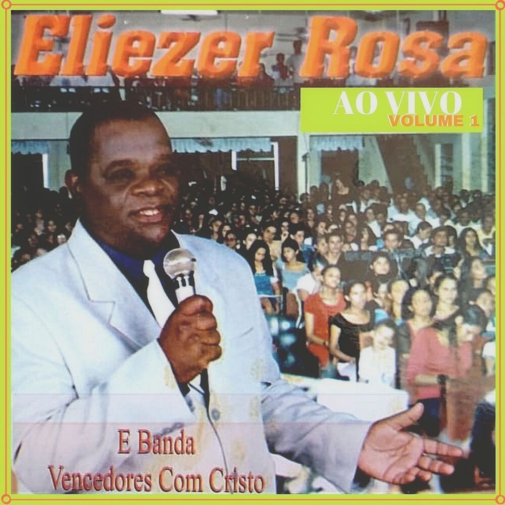 Picture of Eliezer Rosa, Vol. 1 (Ao Vivo)