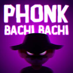 Cover of Phonk Bachi Bachi