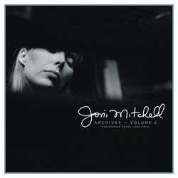 Cover of Joni Mitchell Archives, Vol. 2: The Reprise Years (1968-1971)