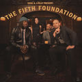 Essa & J-Felix present: The Fifth Foundation