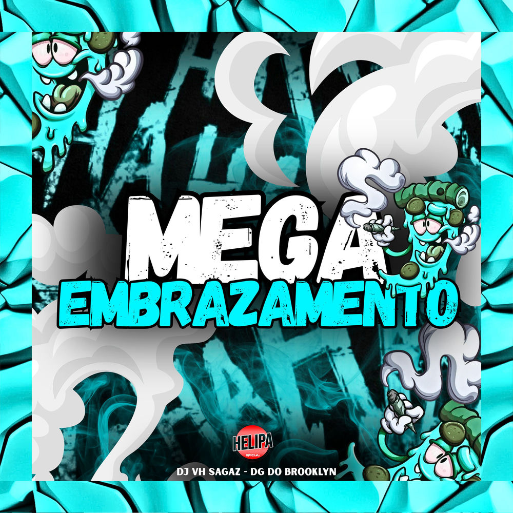 Mega Embrazamento
