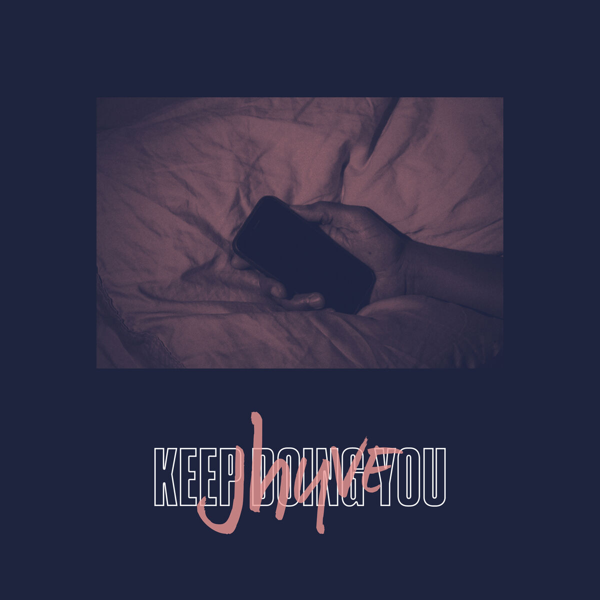 Album cover of Keep Doing You