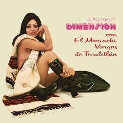 Cover of La Nueva Dimensión del Mariachi Vargas de Tecalitlán