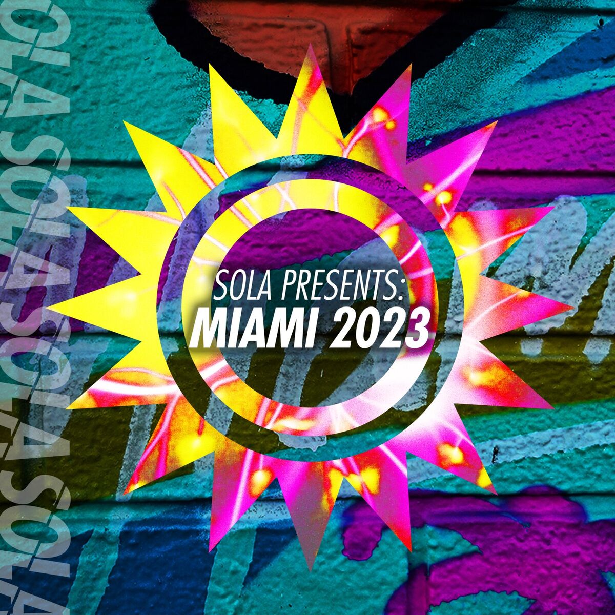 Album cover of Sola Presents: Miami 2023