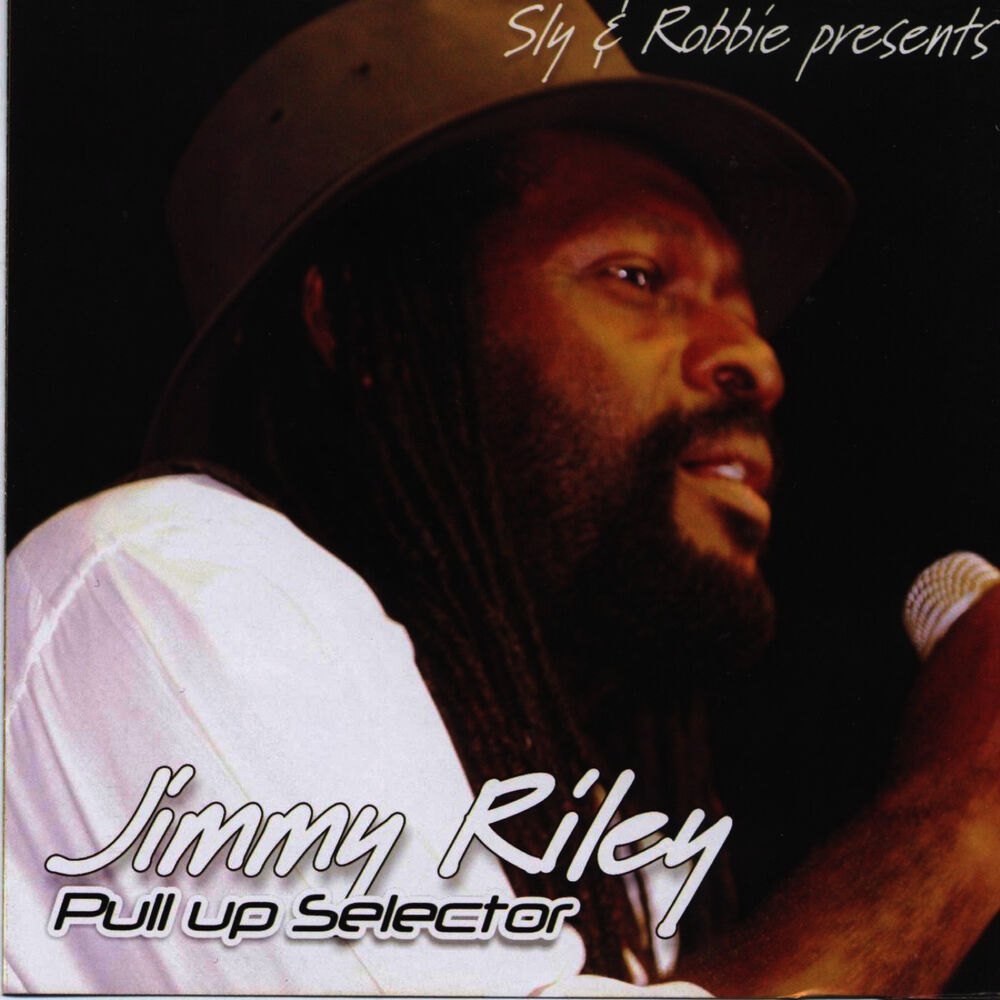 Picture of Sly & Robbie Present Jimmy Riley Pull Up Selector