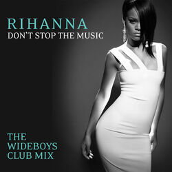 Cover of Don't Stop The Music (The Wideboys Club Mix)